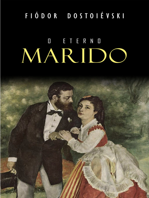 Title details for O Eterno Marido by Fiódor Dostoiévski - Available